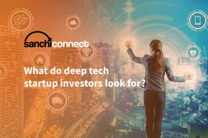 What do deep tech startup investors look for?