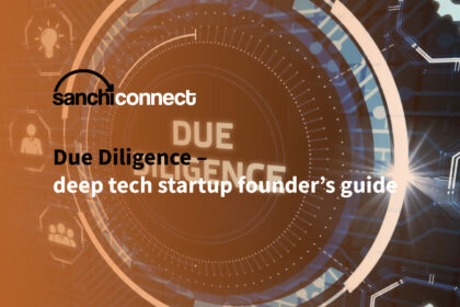 Due Diligence – deep tech startup founder’s guide